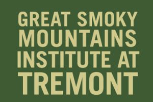 Great Smoky Mountains Insitute at Tremont